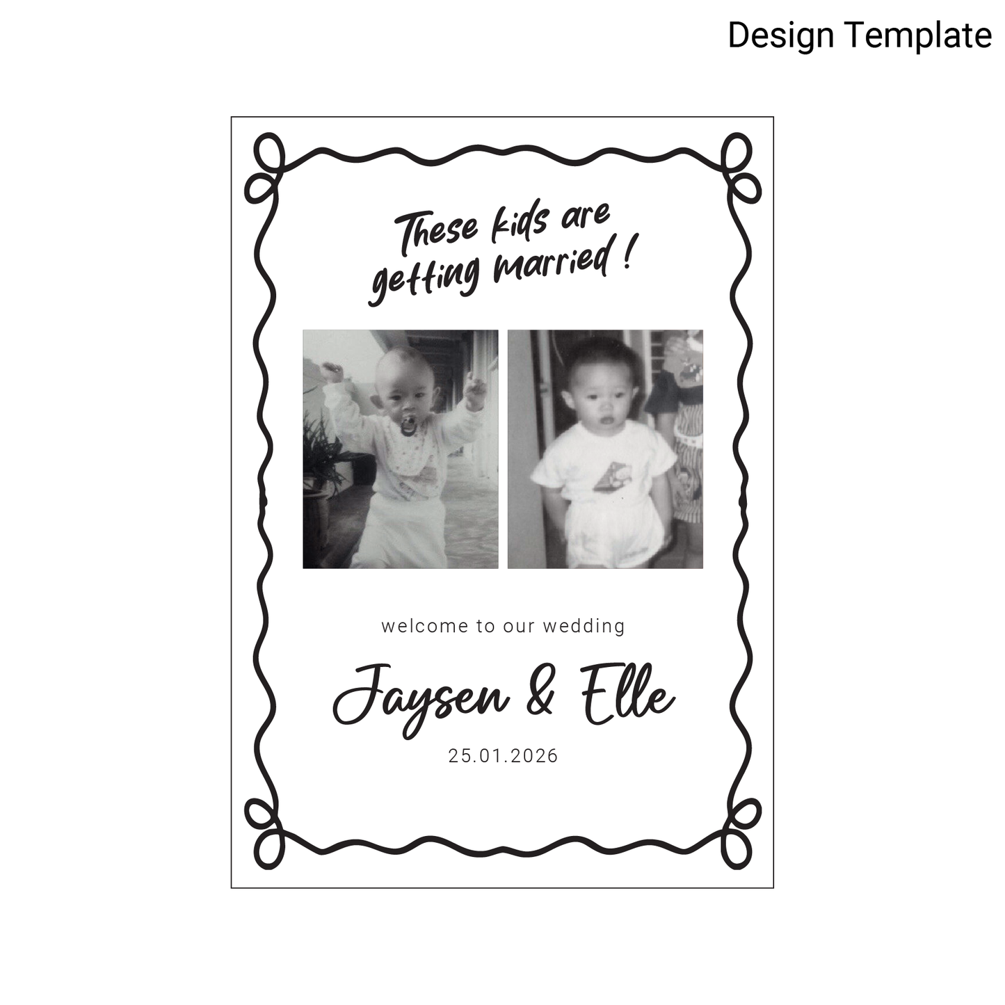 Personalised Wedding Sign - These Kids Are Getting Married Welcome Sign