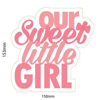 'Our Sweet Little Girl' Cake Topper - Clik Clok